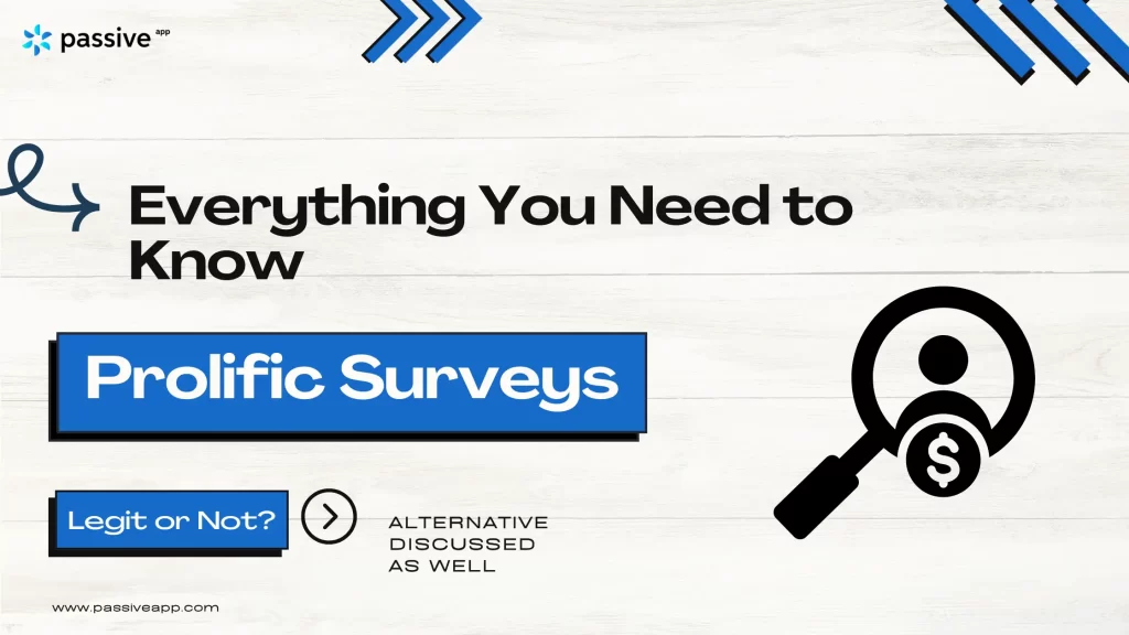 Everything You Need to Know About Prolific Surveys