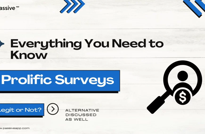 Everything You Need to Know About Prolific Surveys