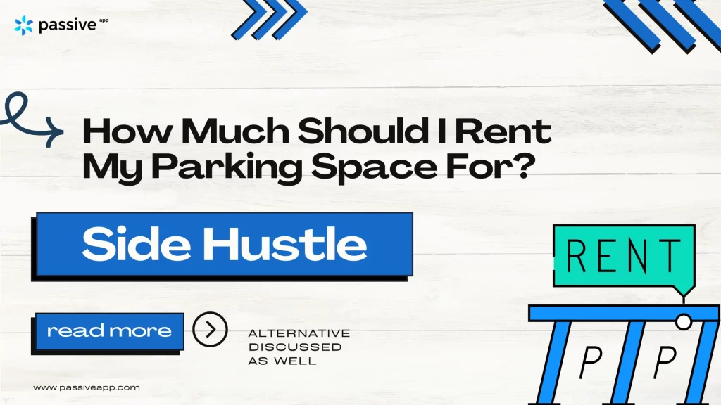 How Much Should I Rent My Parking Space For