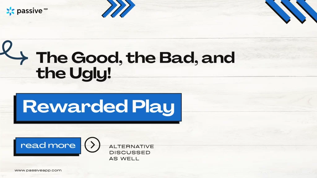 Rewarded Play: The Good, the Bad, and the Ugly!