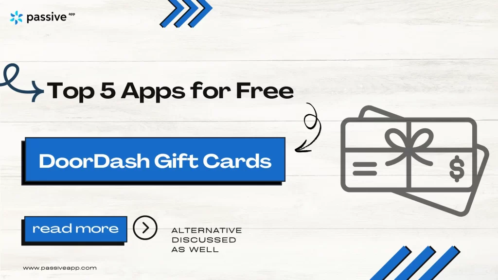 Top 5 Apps for Free DoorDash Gift Cards