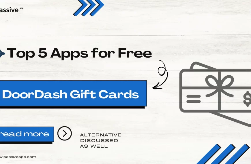 Top 5 Apps for Free DoorDash Gift Cards