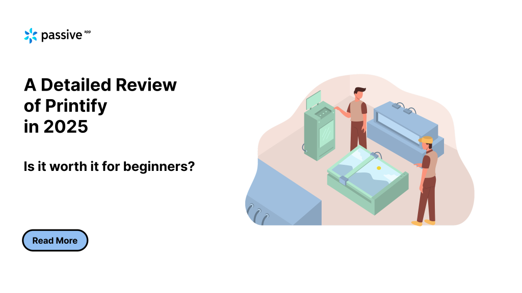 Printify Review for beginners