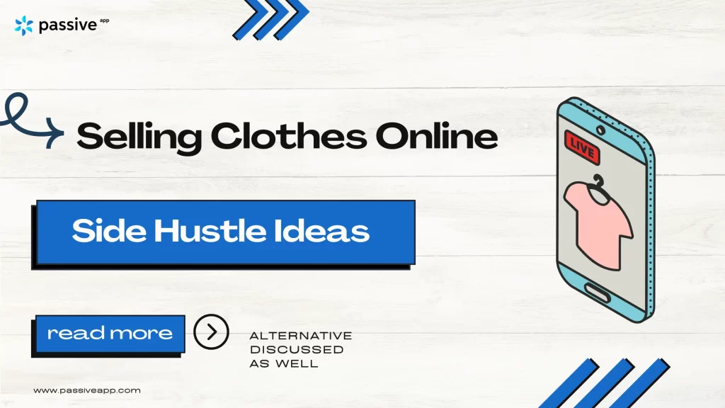 Selling clothes online side hustle ideas